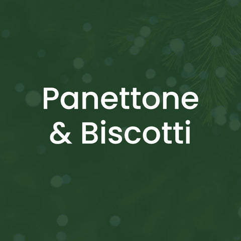 Panettone & Biscotti