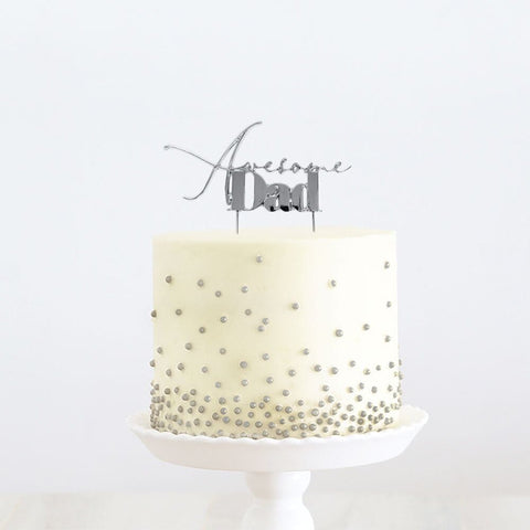 Silver Metal Cake Topper - Awesome Dad-Cake & Candle-iPantry-australia